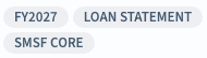 Tags on the document in Simple Fund 360: FY2027, LOAN STATEMENT, SMSF CORE