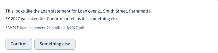 Match card on the trustee's Documents page: This looks like the Loan statement for Loan over 21 Smith Street, Parramatta, FY 2027 we asked for, the file name, and the buttons Confirm and Something else